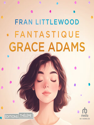 cover image of Fantastique Grace Adams